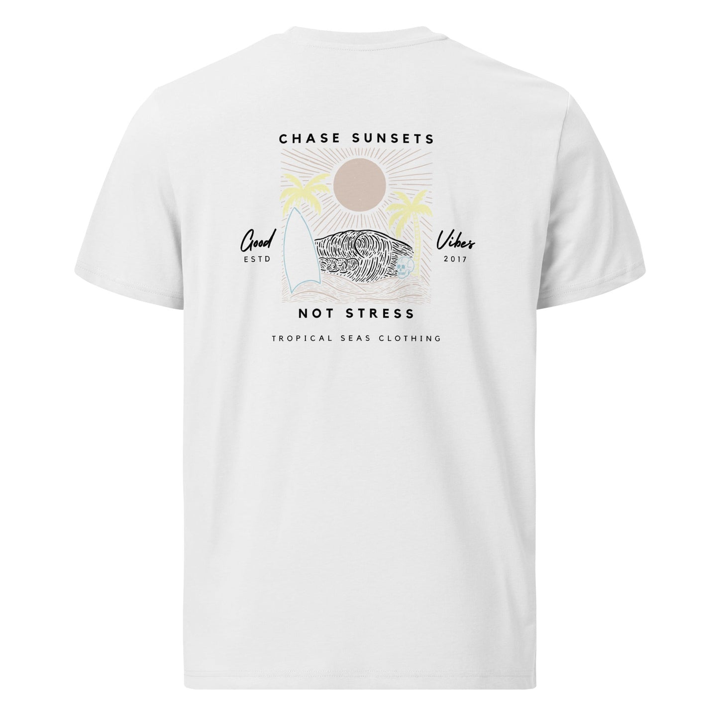 chase sunsets, not stress organic cotton t-shirt